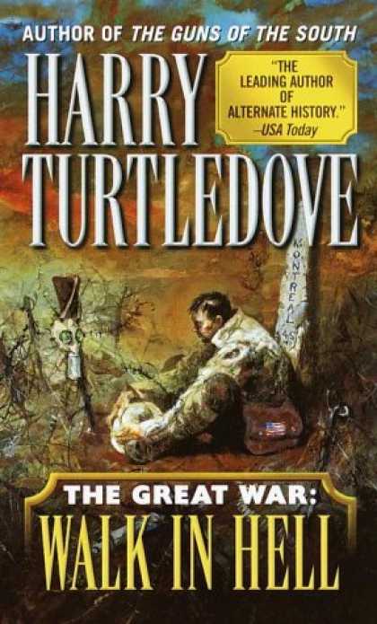 Bestselling Sci-Fi/ Fantasy (2007) - Walk In Hell (The Great War, Book 2) by Harry Turtledove