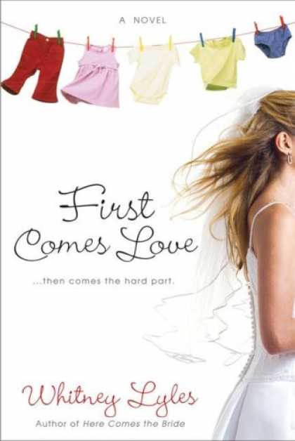 Bestselling Sci-Fi/ Fantasy (2007) - First Comes Love by Whitney Lyles
