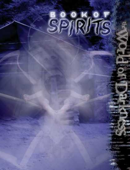 Bestselling Sci-Fi/ Fantasy (2007) - World of Darkness Book of Spirits (World of Darkness) by Aaron Dembski Bowden