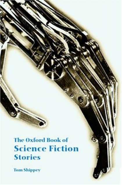 Bestselling Sci-Fi/ Fantasy (2007) - The Oxford Book of Science Fiction Stories