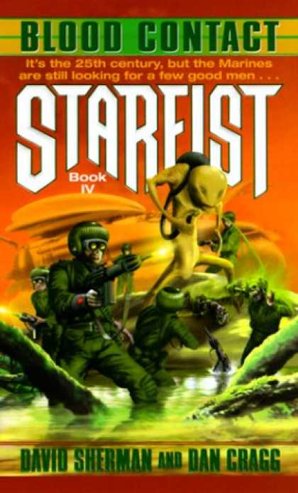 Bestselling Sci-Fi/ Fantasy (2007) - Blood Contact (Starfist, Book 4) by David Sherman