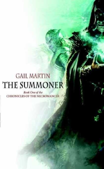 Bestselling Sci-Fi/ Fantasy (2007) - The Summoner: Book One in the Chronicles of the Necromancer by Gail Martin