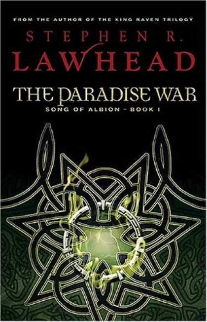 Bestselling Sci-Fi/ Fantasy (2007) - The Paradise War: Book One in The Song of Albion Trilogy (Lawhead, Steve. Song o