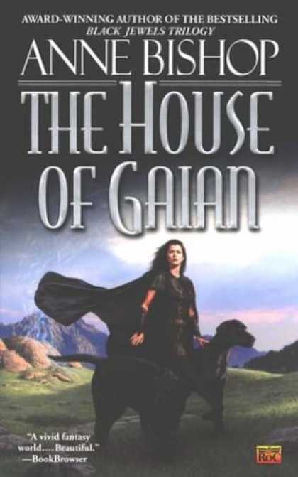 Bestselling Sci-Fi/ Fantasy (2007) - The House of Gaian by Anne Bishop