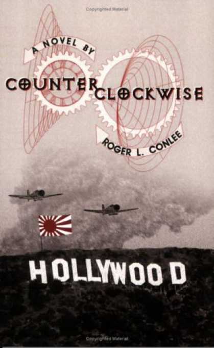 Bestselling Sci-Fi/ Fantasy (2007) - Counterclockwise by Roger L. Conlee