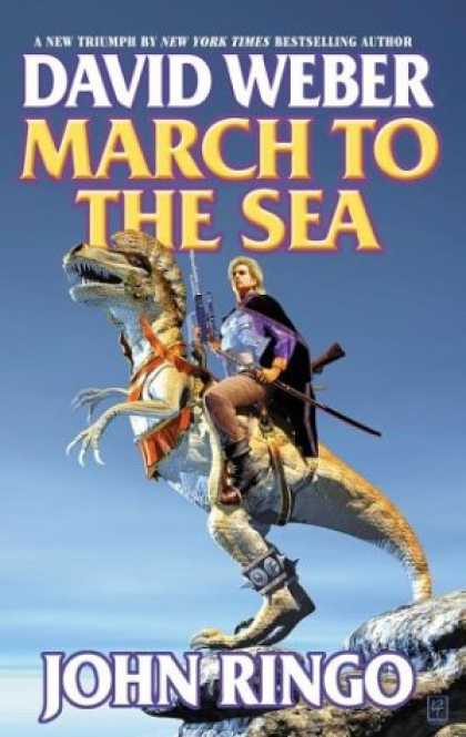 Bestselling Sci-Fi/ Fantasy (2007) - March to the Sea (March Upcountry) by David Weber