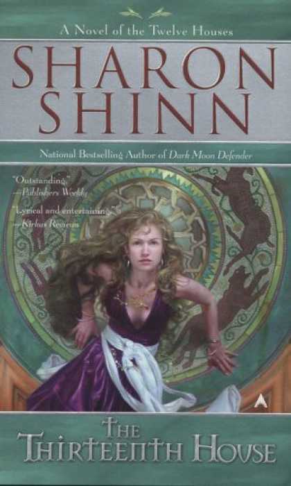 Bestselling Sci-Fi/ Fantasy (2007) - The Thirteenth House (The Twelve Houses) by Sharon Shinn