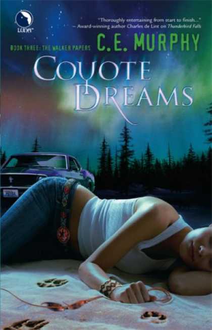 Bestselling Sci-Fi/ Fantasy (2007) - Coyote Dreams (The Walker Papers, Book 3) by C.E. Murphy