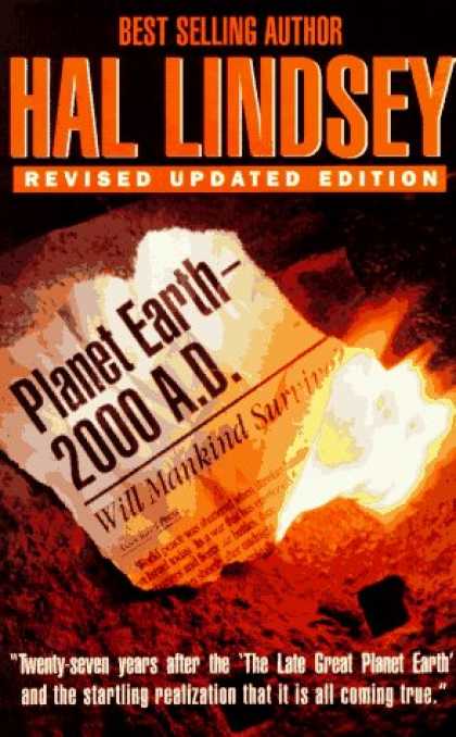 Bestselling Sci-Fi/ Fantasy (2007) - Planet Earth 2000 A.D.: Will Mankind Survive? by Hal Lindsey