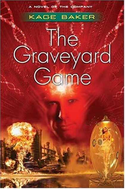 Bestselling Sci-Fi/ Fantasy (2007) - The Graveyard Game (The Company) by Kage Baker