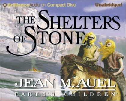 Bestselling Sci-Fi/ Fantasy (2007) - Shelters of Stone, The (Earth's ChildrenÂ®) by Jean M. Auel
