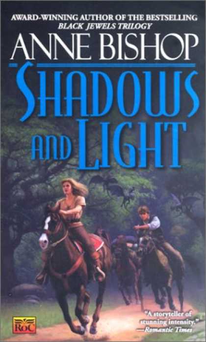 Bestselling Sci-Fi/ Fantasy (2007) - The Shadows and the Light by Anne Bishop
