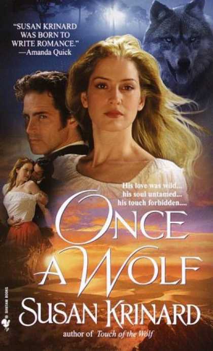 Bestselling Sci-Fi/ Fantasy (2007) - Once a Wolf (Historical Werewolf Series, Book 2) by Susan Krinard