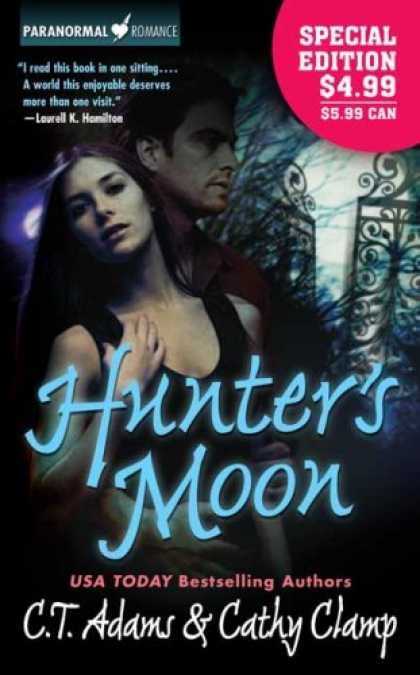 Bestselling Sci-Fi/ Fantasy (2007) - Hunter's Moon (A Tale of the Sazi, Book 1) (Paranormal Romance) by C. T. Adams