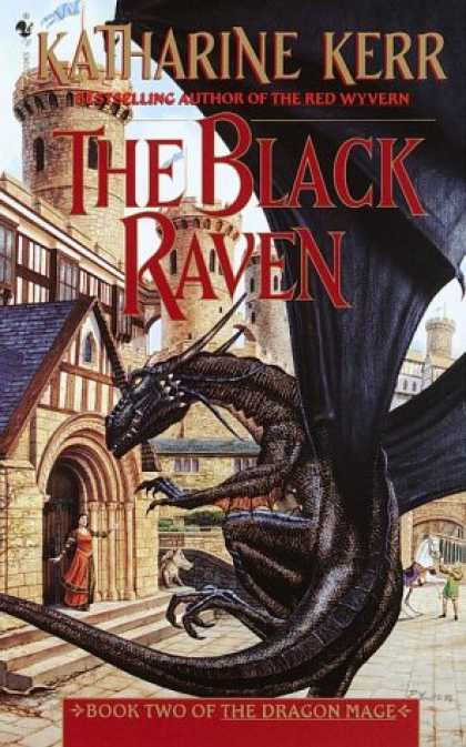Bestselling Sci-Fi/ Fantasy (2007) - The Black Raven (Dragon Mage, Book 2) by Katharine Kerr
