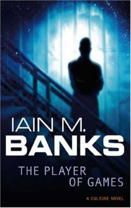 Bestselling Sci-Fi/ Fantasy (2007) - The Player of Games (The Culture) by Iain M. Banks
