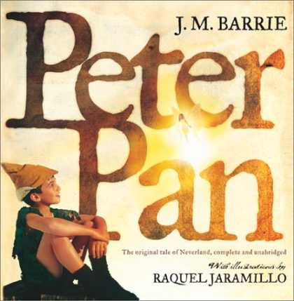 Bestselling Sci-Fi/ Fantasy (2007) - Peter Pan : The Original Tale of Neverland, Complete and Unabridged by J. M. Bar