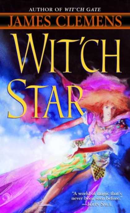 Bestselling Sci-Fi/ Fantasy (2007) - Wit'ch Star by James Clemens