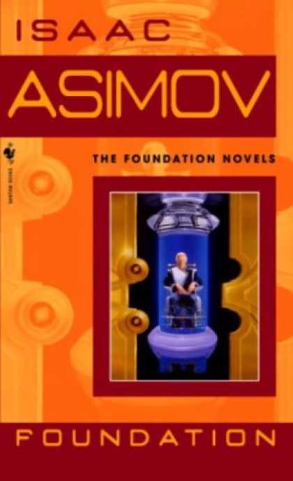 Bestselling Sci-Fi/ Fantasy (2007) - Foundation (Foundation Novels) by Isaac Asimov