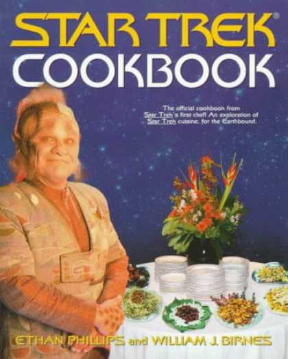 Bestselling Sci-Fi/ Fantasy (2007) - The Star Trek Cookbook (Star Trek) by Ethan Phillips