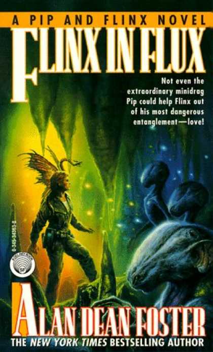 Bestselling Sci-Fi/ Fantasy (2007) - Flinx in Flux (Pip and Flinx Novels) by Alan Dean Foster