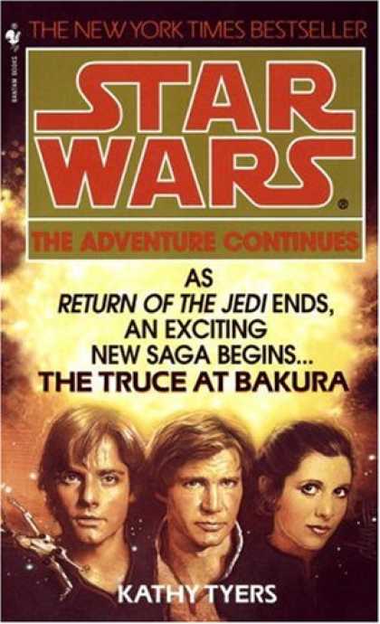 Bestselling Sci-Fi/ Fantasy (2007) - The Truce at Bakura (Star Wars) by Kathy Tyers