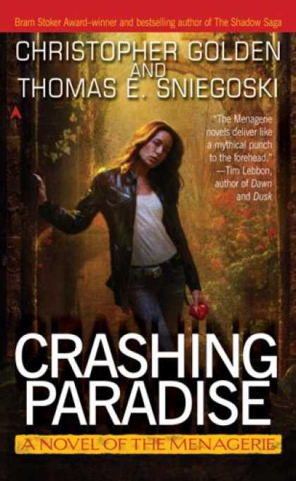 Bestselling Sci-Fi/ Fantasy (2007) - Crashing Paradise: A Novel of the Menagerie by Christopher Golden