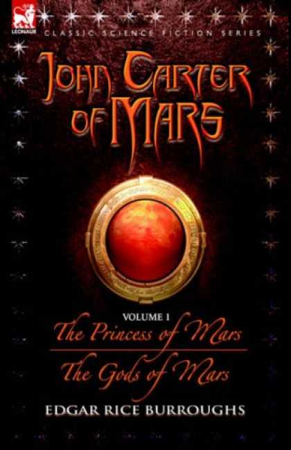Bestselling Sci-Fi/ Fantasy (2007) - John Carter of Mars - volume 1 - The Princess of Mars & The Gods of Mars (John C