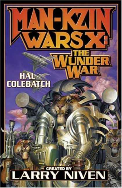 Bestselling Sci-Fi/ Fantasy (2007) - Man-Kzin Wars X: The Wunder War (Man-Kzin Wars) by Hal Colebatch