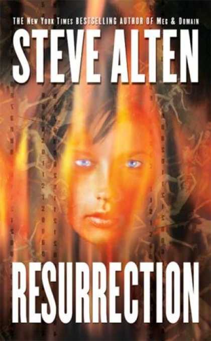 Bestselling Sci-Fi/ Fantasy (2007) - Resurrection (The Domain Trilogy) by Steve Alten