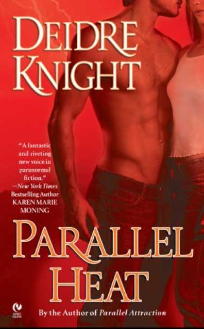 Bestselling Sci-Fi/ Fantasy (2007) - Parallel Heat: A Novel of the Midnight Warriors, Book 2 (Signet Eclipse) by Deid