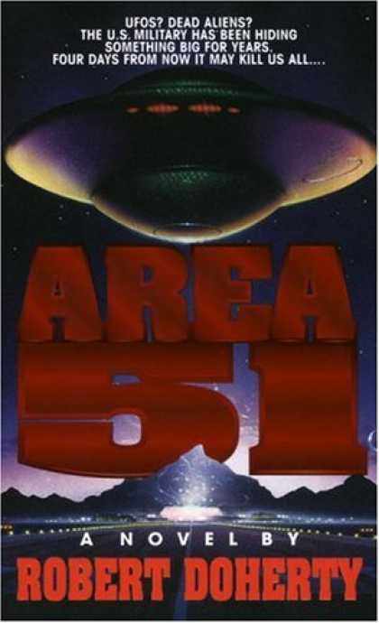 Bestselling Sci-Fi/ Fantasy (2007) - Area 51 (Area 51, Book 1) by Robert Doherty