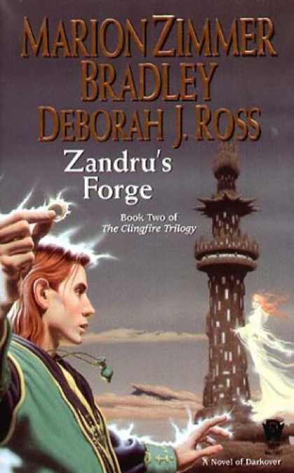Bestselling Sci-Fi/ Fantasy (2007) - Zandru's Forge (Clingfire Trilogy, Book 2) by Marion Zimmer Bradley