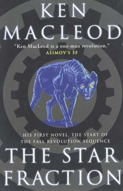 Bestselling Sci-Fi/ Fantasy (2007) - The Star Fraction (Fall Revolution) by Ken MacLeod