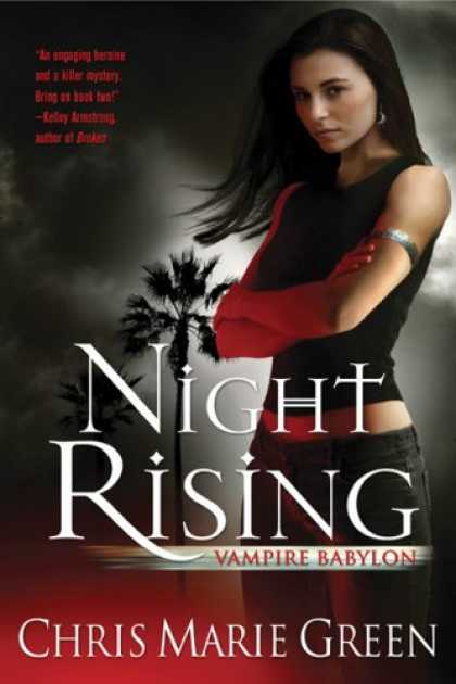 Bestselling Sci-Fi/ Fantasy (2007) - Vampire Babylon: Night Rising, Book I by Chris Marie Green