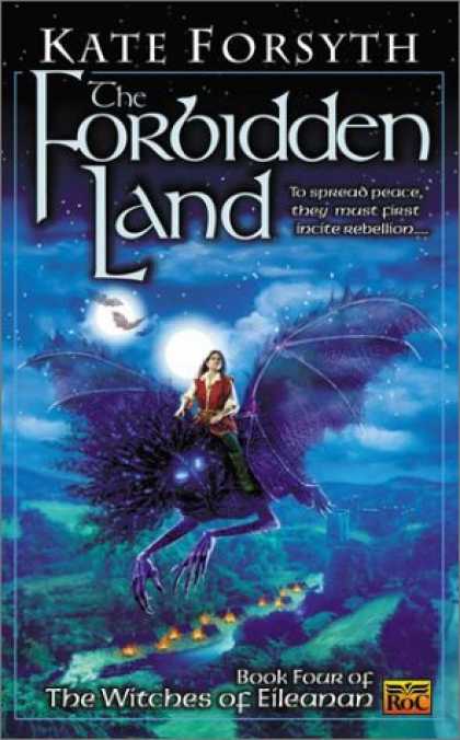 Bestselling Sci-Fi/ Fantasy (2007) - The Forbidden Land: Book four of the Witches of Eileanan (The Witches of Eileana