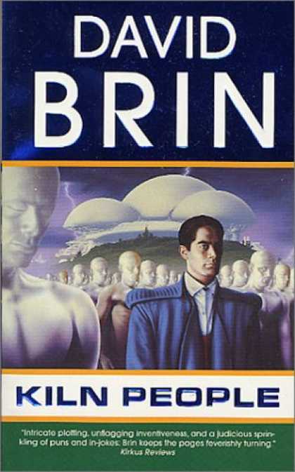 Bestselling Sci-Fi/ Fantasy (2007) - Kiln People (The Kiln Books) by David Brin