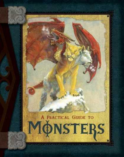 Bestselling Sci-Fi/ Fantasy (2007) - A Practical Guide to Monsters by Nina Hess