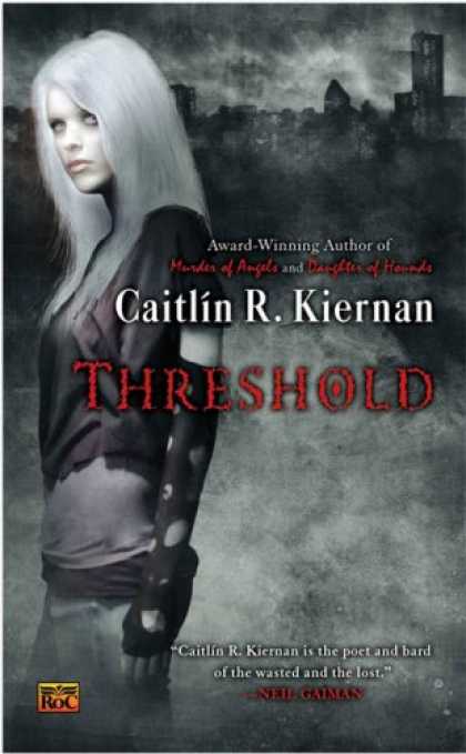 Bestselling Sci-Fi/ Fantasy (2007) - Threshold by Caitlin R. Kiernan