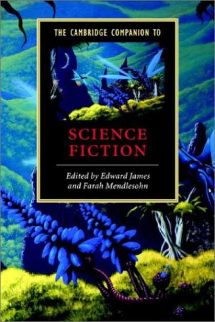 Bestselling Sci-Fi/ Fantasy (2007) - The Cambridge Companion to Science Fiction (Cambridge Companions to Literature)