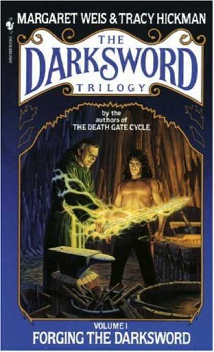 Bestselling Sci-Fi/ Fantasy (2007) - Forging the Darksword: The Darksword Trilogy, Volume 1 by Margaret Weis