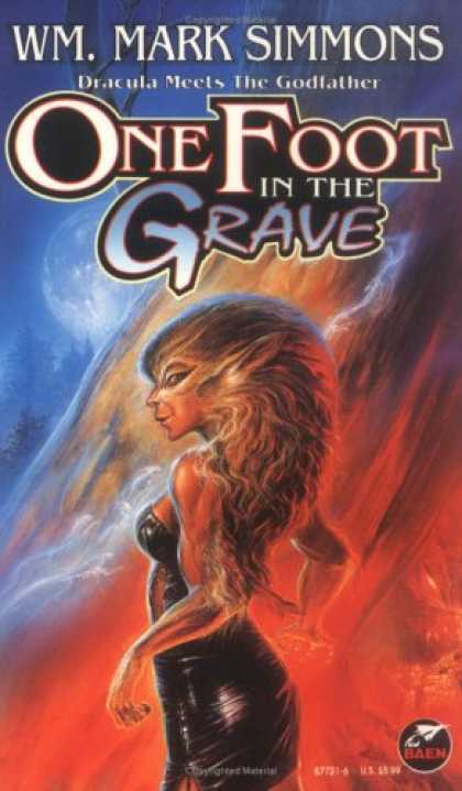 Bestselling Sci-Fi/ Fantasy (2007) - One Foot in the Grave by Wm. Mark Simmons