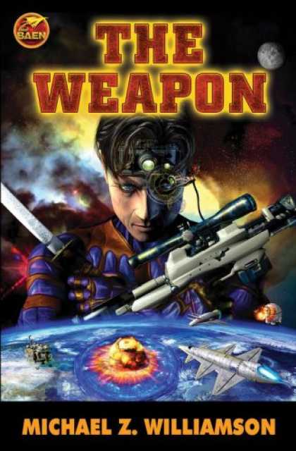 Bestselling Sci-Fi/ Fantasy (2007) - The Weapon by Michael Z. Williamson