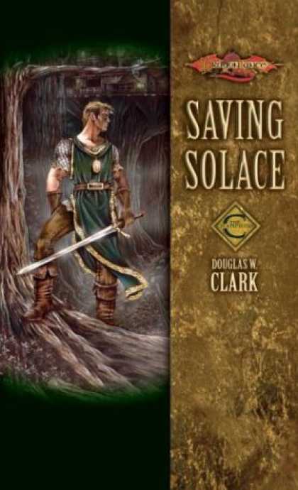 Bestselling Sci-Fi/ Fantasy (2007) - Saving Solace (Dragonlance: Champions, Vol. 1) by Douglas W. Clark
