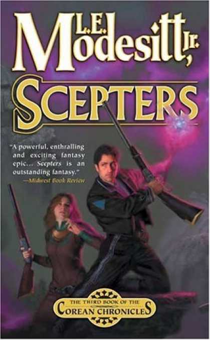 Bestselling Sci-Fi/ Fantasy (2007) - Scepters (Corean Chronicles, Book 3) by L. E. Modesitt