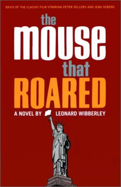 Bestselling Sci-Fi/ Fantasy (2007) - The Mouse that Roared: A Novel by Leonard Wibberley