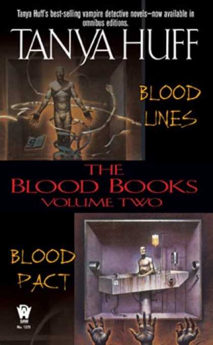 Bestselling Sci-Fi/ Fantasy (2007) - The Blood Books, Vol. 2 (Blood Lines / Blood Pact) by Tanya Huff