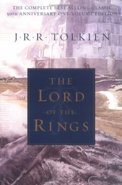 Bestselling Sci-Fi/ Fantasy (2007) - The Lord of the Rings: 50th Anniversary, One Vol. Edition by J.R.R. Tolkien