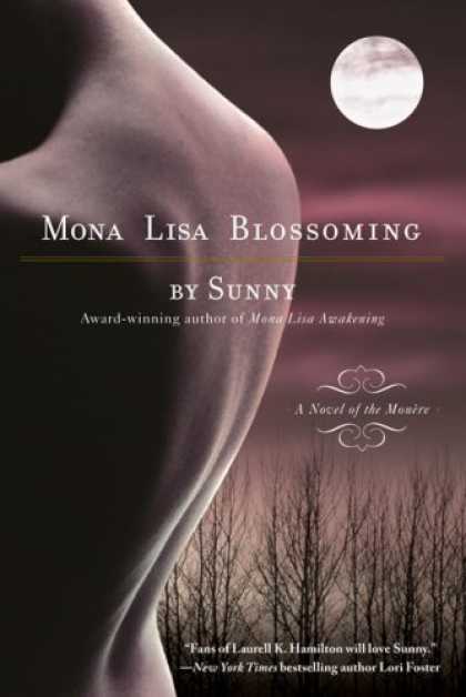 Bestselling Sci-Fi/ Fantasy (2007) - Mona Lisa Blossoming (Monere: Children of the Moon, Book 3) by Sunny