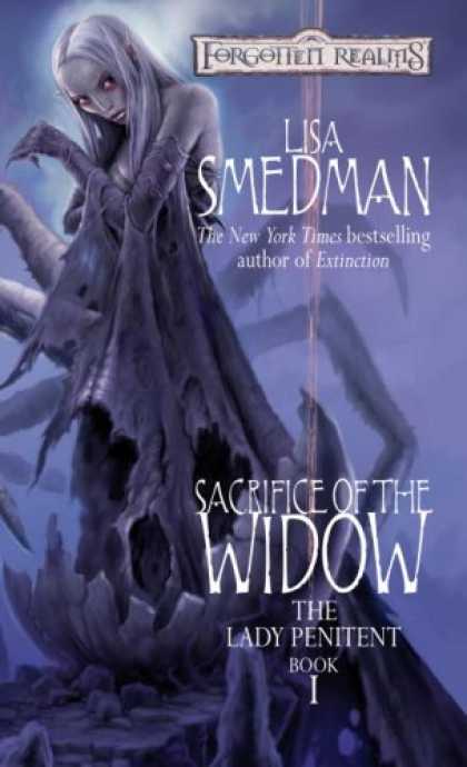 Bestselling Sci-Fi/ Fantasy (2007) - Sacrifice of the Widow (Forgotten Realms: The Lady Penitent, Book 1) by Lisa Sme